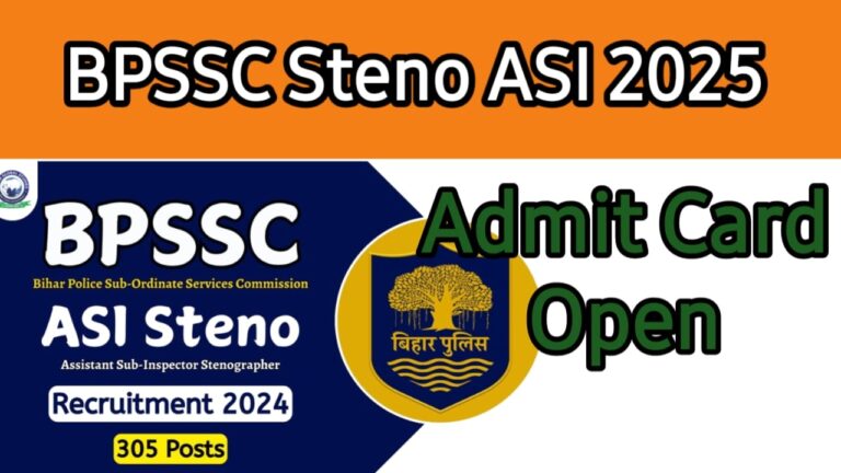 BPSSC Steno Assistant Sub Inspector ASI Recruitment 2025 Download Admit Card Available