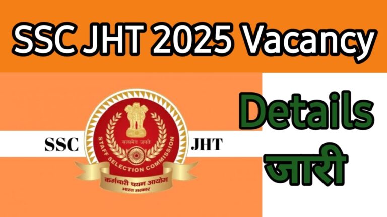 SSC Junior Hindi Translator JHT 2025 Vacancy Details